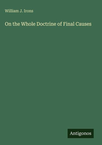 On the Whole Doctrine of Final Causes