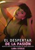 El Despertar de la Pasión