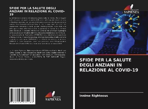 SFIDE PER LA SALUTE DEGLI ANZIANI IN RELAZIONE AL COVID-19