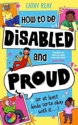 How To Be Disabled and Proud