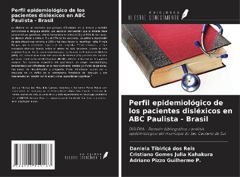 Perfil epidemiológico de los pacientes disléxicos en ABC Paulista - Brasil