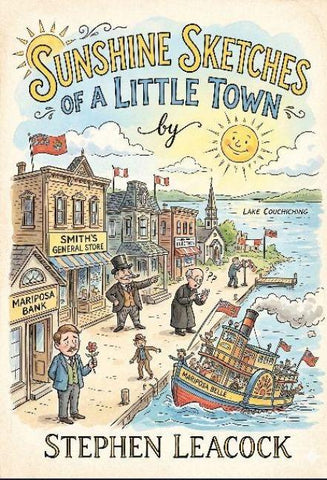 Sunshine Sketches of a Little Town