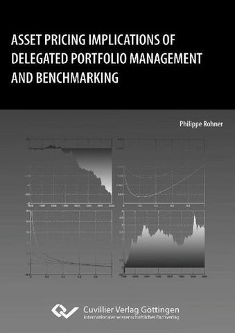 Asset Pricing Implications of Delegated Portfolio Management and Benchmarking