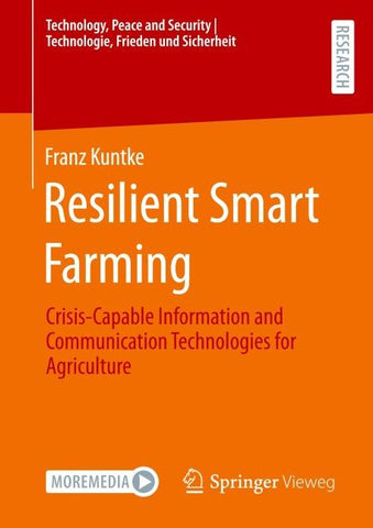 Resilient Smart Farming