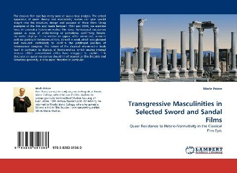 Transgressive Masculinities in Selected Sword and Sandal Films