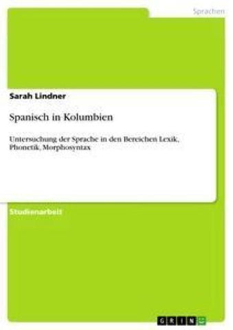Spanisch in Kolumbien