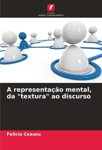 A representação mental, da "textura" ao discurso