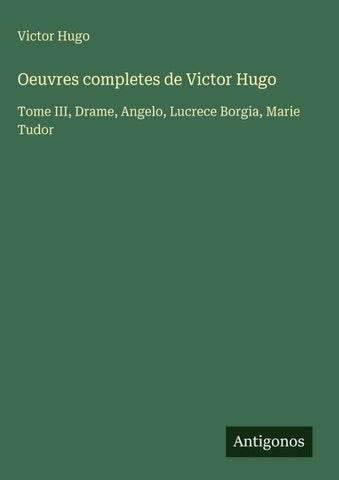 Oeuvres completes de Victor Hugo