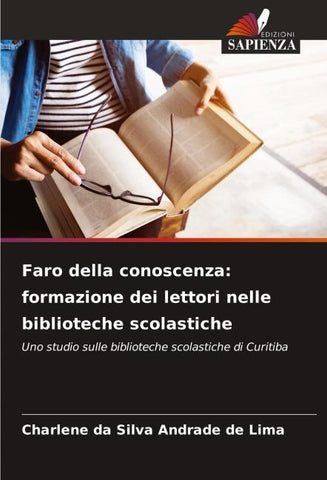 Faro della conoscenza: formazione dei lettori nelle biblioteche scolastiche