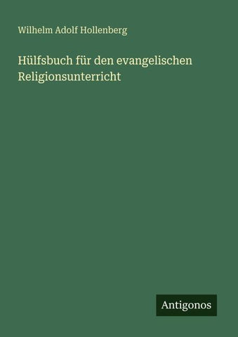 Hülfsbuch für den evangelischen Religionsunterricht