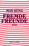 Fremde Freunde