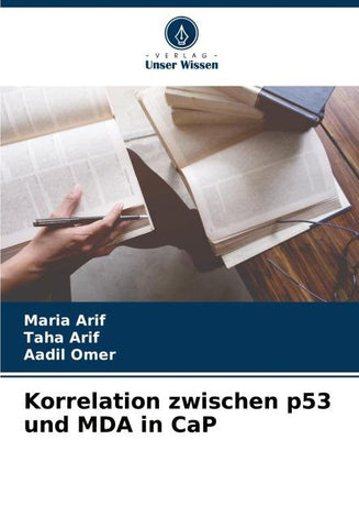 Korrelation zwischen p53 und MDA in CaP