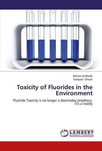 Toxicity of Fluorides in the Environment
