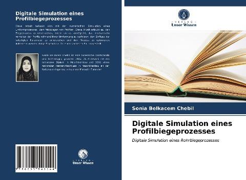 Digitale Simulation eines Profilbiegeprozesses