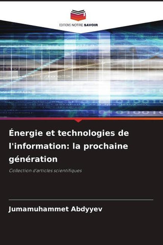 Énergie et technologies de l'information: la prochaine génération