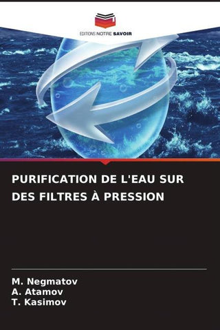 PURIFICATION DE L'EAU SUR DES FILTRES À PRESSION