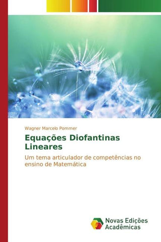 Equações Diofantinas Lineares
