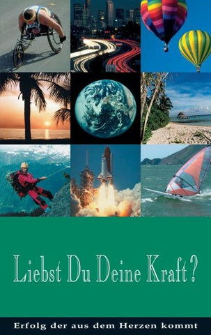 Liebst Du Deine Kraft?