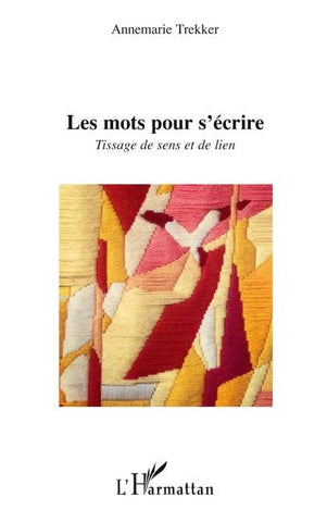 Les mots pour s'écrire