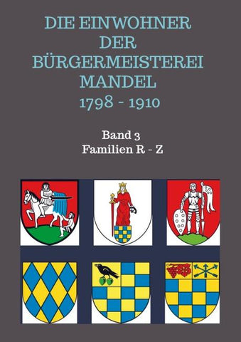 Die Einwohner der Bürgermeisterei Mandel 1798 - 1910