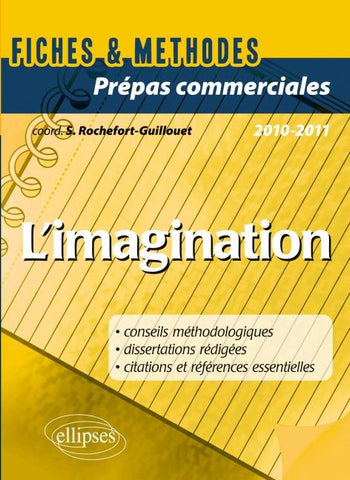 L'imagination. Epreuve culture générale CPGE com