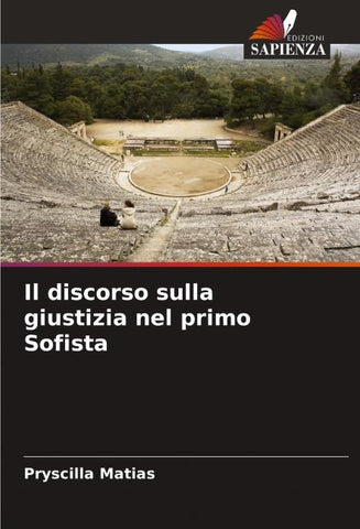 Il discorso sulla giustizia nel primo Sofista