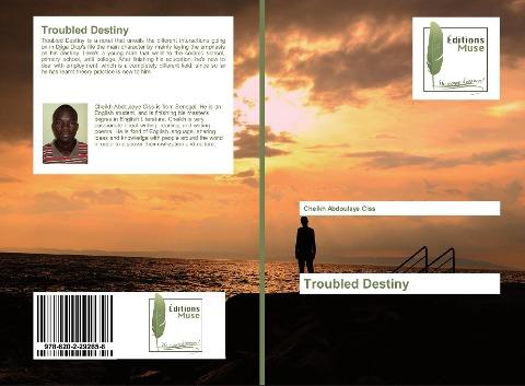 Troubled Destiny