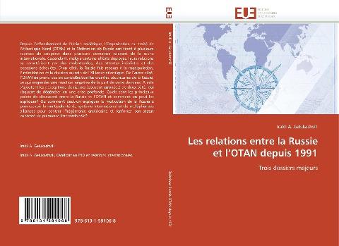 Les relations entre la Russie et l''OTAN depuis 1991
