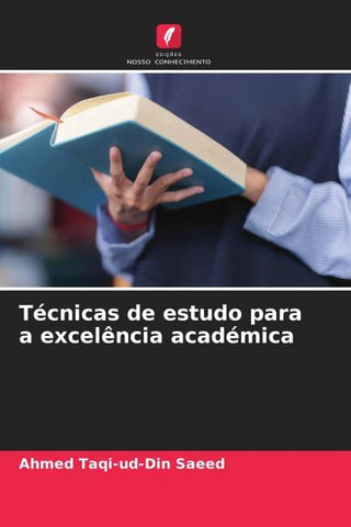 Técnicas de estudo para a excelência académica