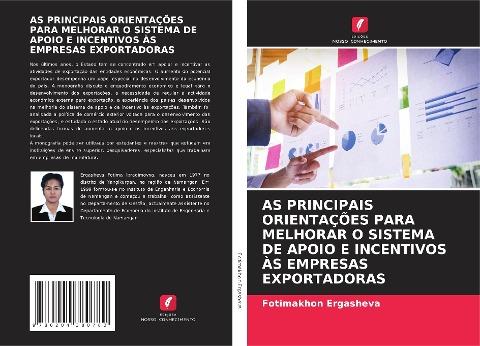AS PRINCIPAIS ORIENTAÇÕES PARA MELHORAR O SISTEMA DE APOIO E INCENTIVOS ÀS EMPRESAS EXPORTADORAS