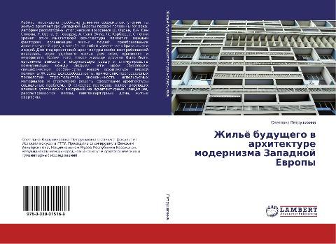 Zhil'ö buduschego w arhitekture modernizma Zapadnoj Ewropy