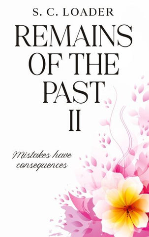 Remains of the Past II