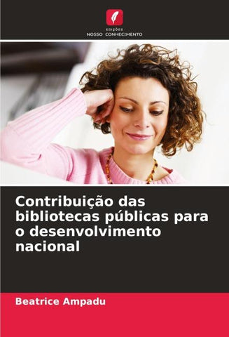 Contribuição das bibliotecas públicas para o desenvolvimento nacional