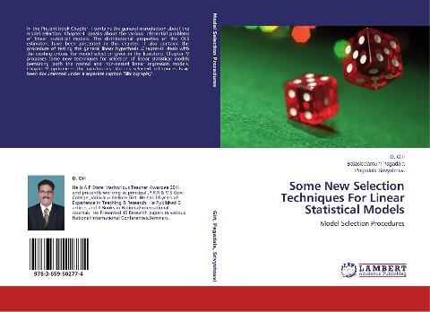 Some New Selection Techniques For Linear Statistical Models