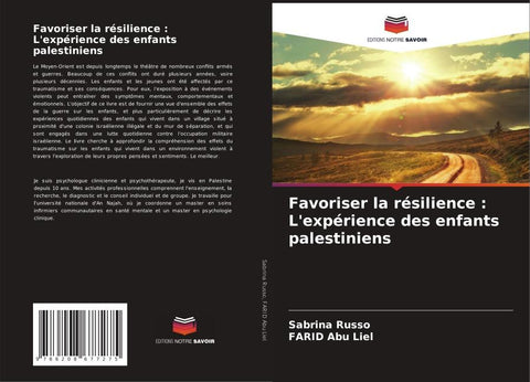 Favoriser la résilience : L'expérience des enfants palestiniens