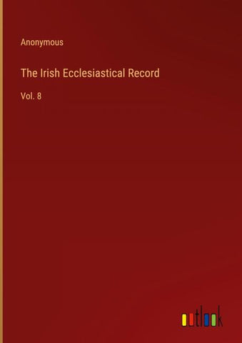 The Irish Ecclesiastical Record