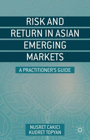 Risk and Return in Asian Emerging Markets