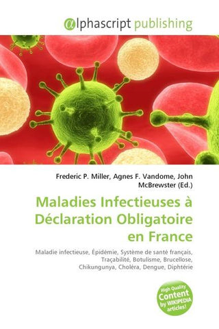 Maladies Infectieuses à Déclaration Obligatoire en France