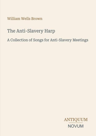 The Anti-Slavery Harp
