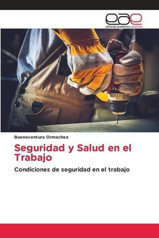 Seguridad y Salud en el Trabajo