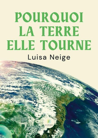 Pourquoi la terre elle tourne