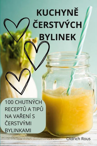 KUCHYN¿ ¿ERSTVÝCH BYLINEK
