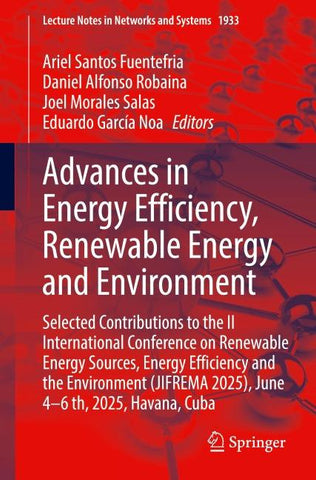 Advances in Energy Efficiency, Renewable Energy and Environment