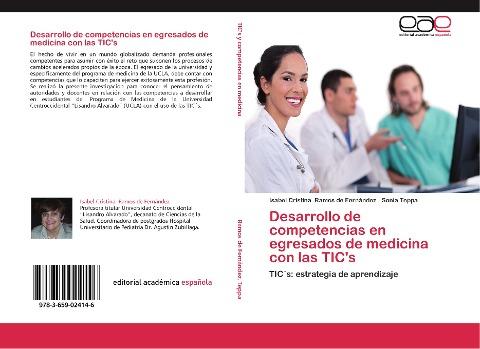 Desarrollo de competencias en egresados de medicina con las TIC's