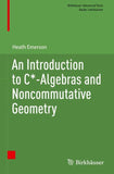 An Introduction to C*-Algebras and Noncommutative Geometry