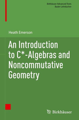 An Introduction to C*-Algebras and Noncommutative Geometry