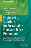 Engineering Solutions for Sustainable Food and Dairy Production