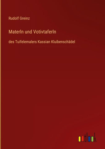 Materln und Votivtaferln