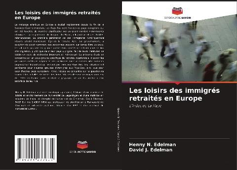 Les loisirs des immigrés retraités en Europe