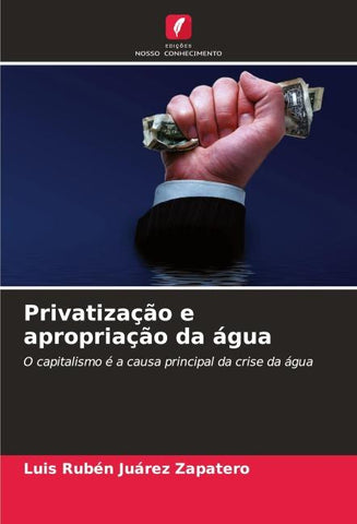 Privatização e apropriação da água